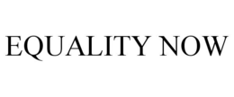 EQUALITY NOW trademark
