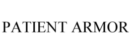 PATIENT ARMOR trademark