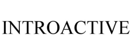 INTROACTIVE trademark