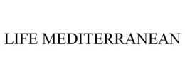 LIFE MEDITERRANEAN trademark