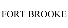 FORT BROOKE trademark