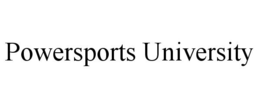 POWERSPORTS UNIVERSITY trademark