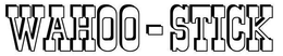 WAHOO-STICK trademark