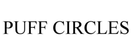 PUFF CIRCLES trademark