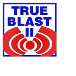 TRUE BLAST II trademark