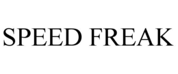 SPEED FREAK trademark