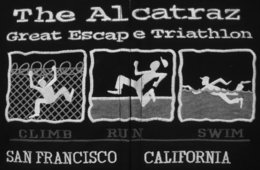 THE ALCATRAZ GREAT ESCAPE TRIATHLON CLIMB RUN SWIM SAN FRANCISCO CALIFORNIA trademark