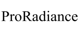 PRORADIANCE trademark