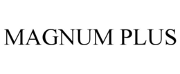 MAGNUM PLUS trademark