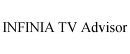 INFINIA TV ADVISOR trademark