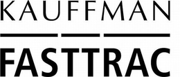 KAUFFMAN FASTTRAC trademark
