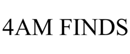 4AM FINDS trademark