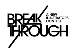 BREAK THROUGH A NEW ILLUSTRATORS CONTEST trademark