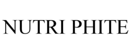 NUTRI PHITE trademark