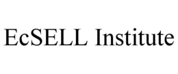 ECSELL INSTITUTE trademark