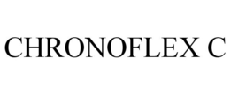 CHRONOFLEX C trademark