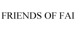 FRIENDS OF FAI trademark