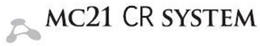 MC21 CR SYSTEM trademark
