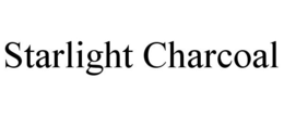 STARLIGHT CHARCOAL trademark