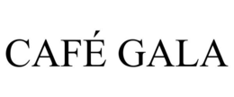 CAFÉ GALA trademark