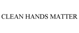 CLEAN HANDS MATTER trademark