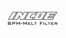INCOE SPM-MELT FILTER trademark