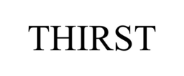 THIRST trademark