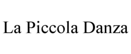 LA PICCOLA DANZA trademark
