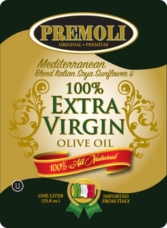 PREMOLI ORIGINAL PREMIUM MEDITERRANEAN BLEND ITALIAN SOYA SUNFLOWER & 100% EXTRA VIRG8IN OLIVE OIL 100% ALL NATURAL ONE LITER (33.8 OZ.) IMPORTED FROM ITALY trademark