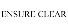 ENSURE CLEAR trademark