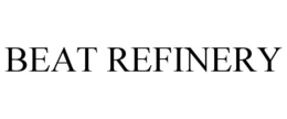 BEAT REFINERY trademark