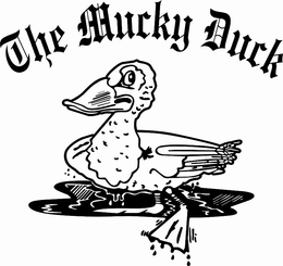 THE MUCKY DUCK trademark