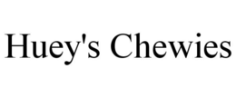 HUEY'S CHEWIES trademark