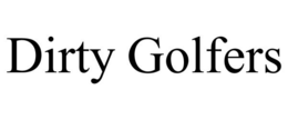 DIRTY GOLFERS trademark