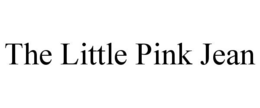 THE LITTLE PINK JEAN trademark