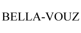 BELLA-VOUZ trademark