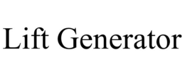 LIFT GENERATOR trademark