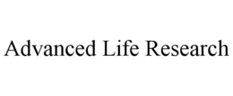ADVANCED LIFE RESEARCH trademark