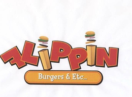 FLIPPIN BURGERS & ETC... trademark