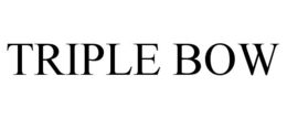 TRIPLE BOW trademark