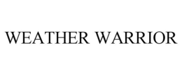 WEATHER WARRIOR trademark