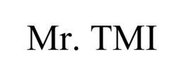 MR. TMI trademark