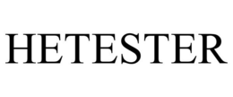 HETESTER trademark