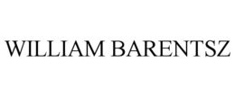 WILLIAM BARENTSZ trademark