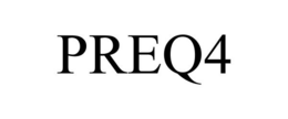 PREQ4 trademark