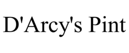 D'ARCY'S PINT trademark