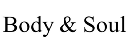 BODY & SOUL trademark