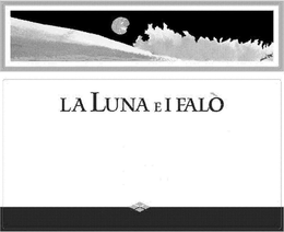 LA LUNA E I FALÒ trademark