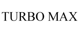 TURBO MAX trademark