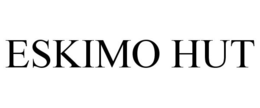 ESKIMO HUT trademark